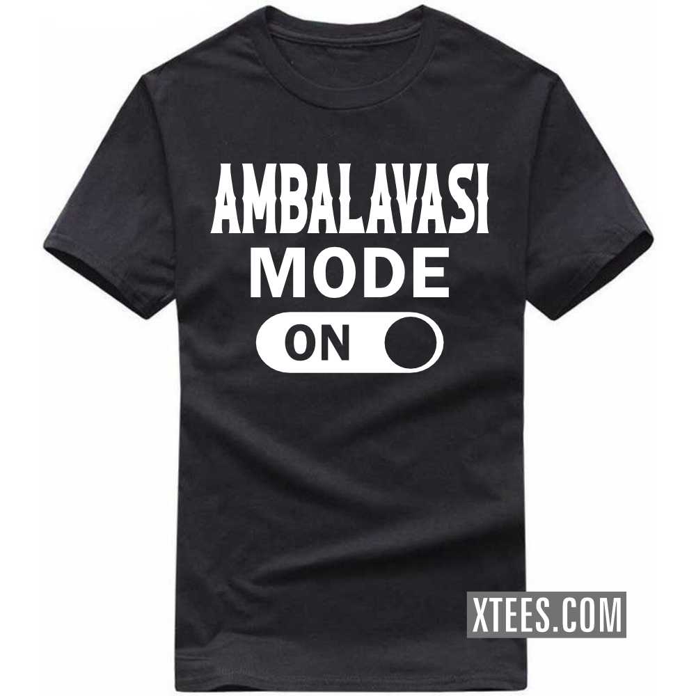 AMBALAVASI Mode On Caste Name T-shirt image