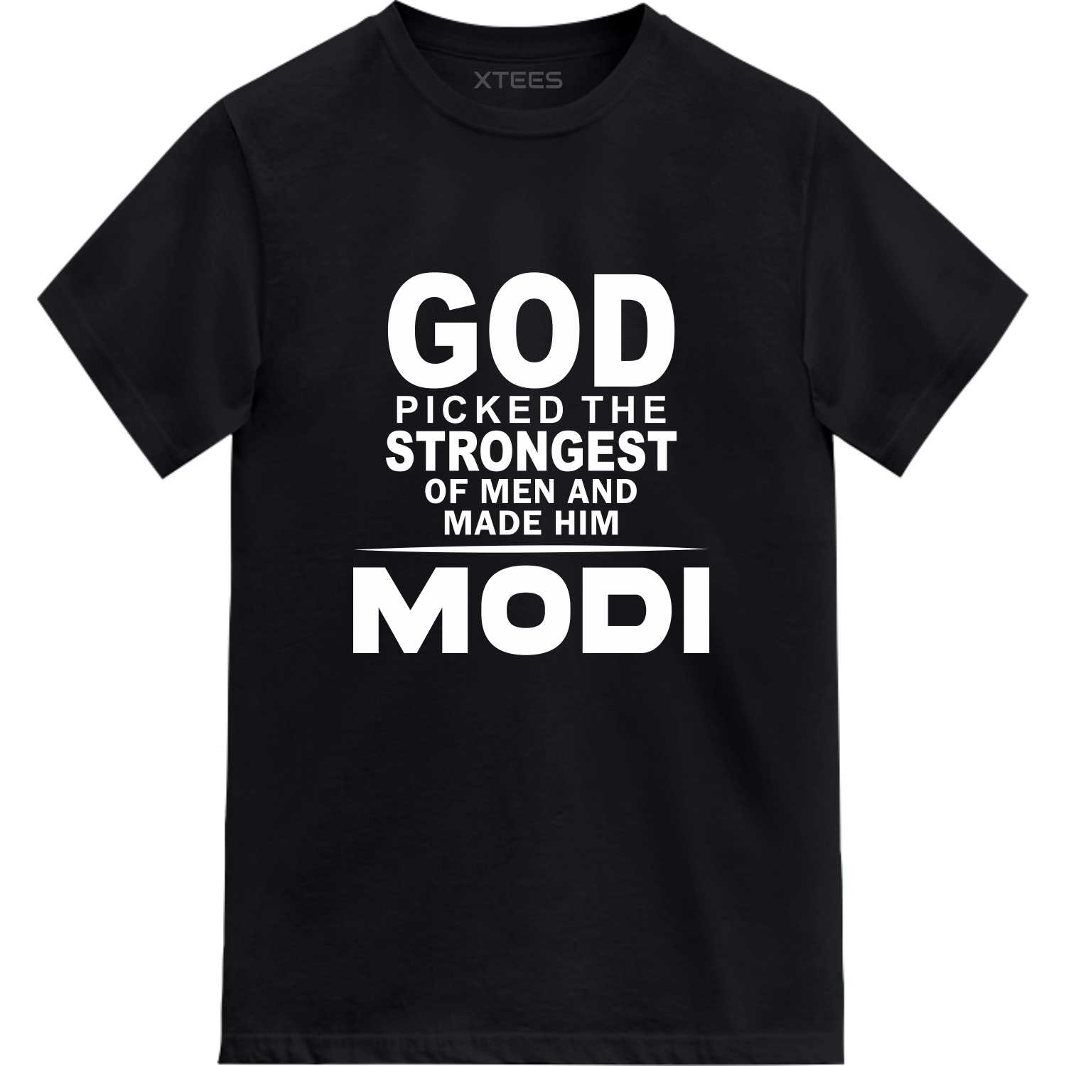 God Picked The Strongest Of Men And Made Him Modi T-shirt image