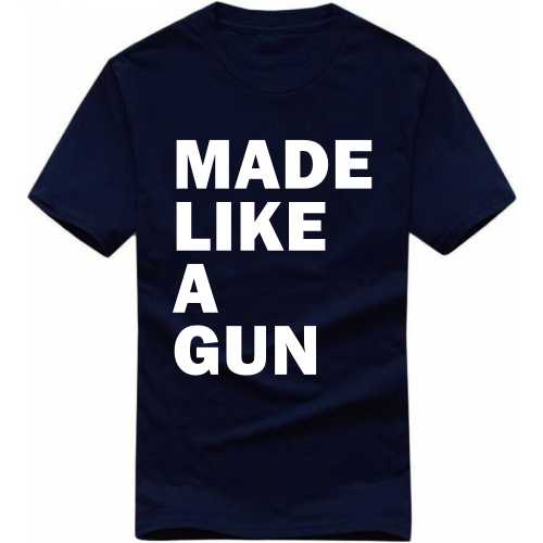 Made Like A Gun Biker T-shirt India image