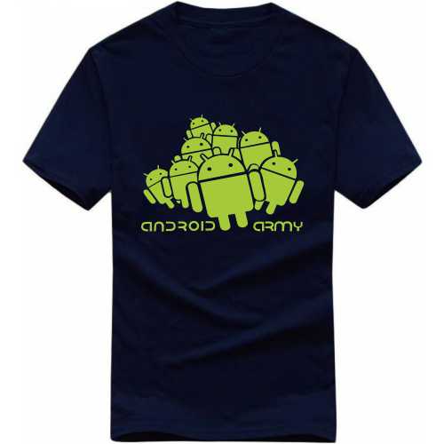 Android Army Funny Geek Programmer Quotes T-shirt India image