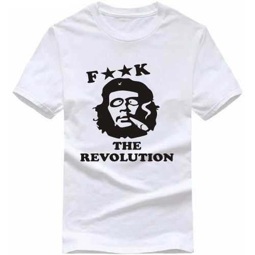 Fuck The Revolution Explicit (18+) Slogan T-shirts image