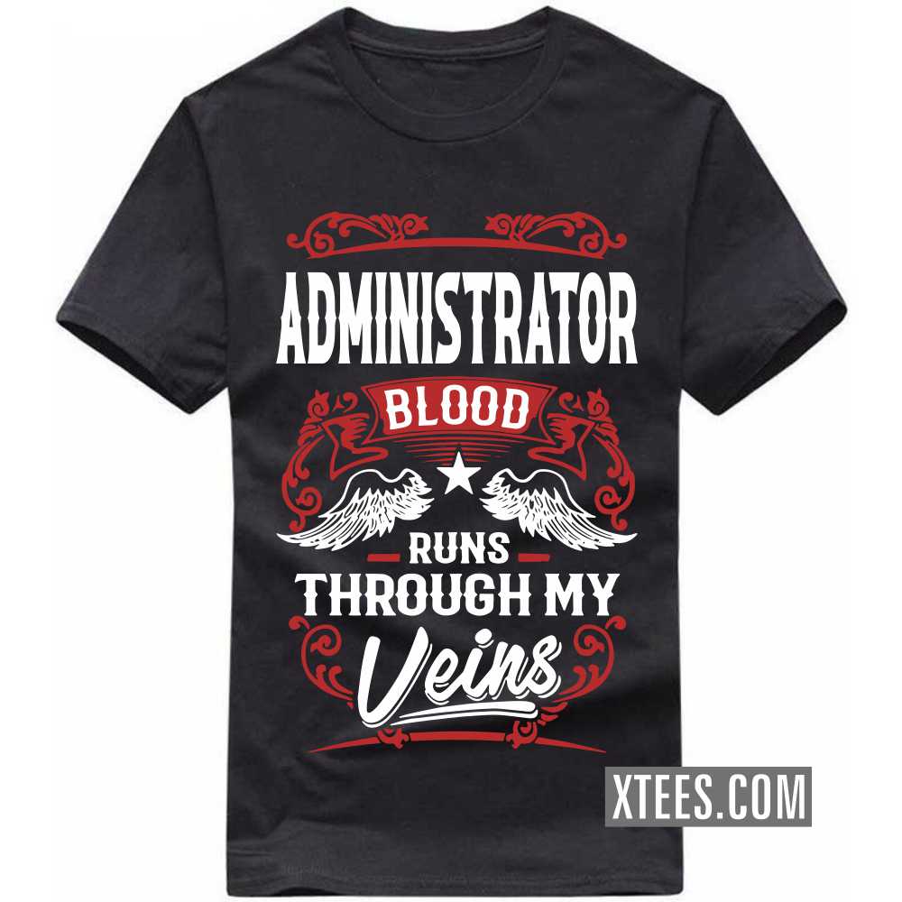Administrator T-Shirts