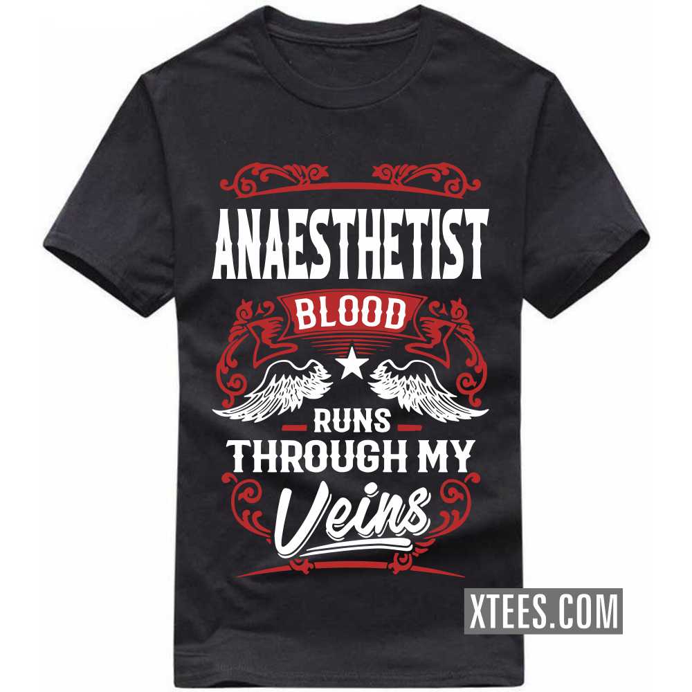 Anaesthetist T-Shirts