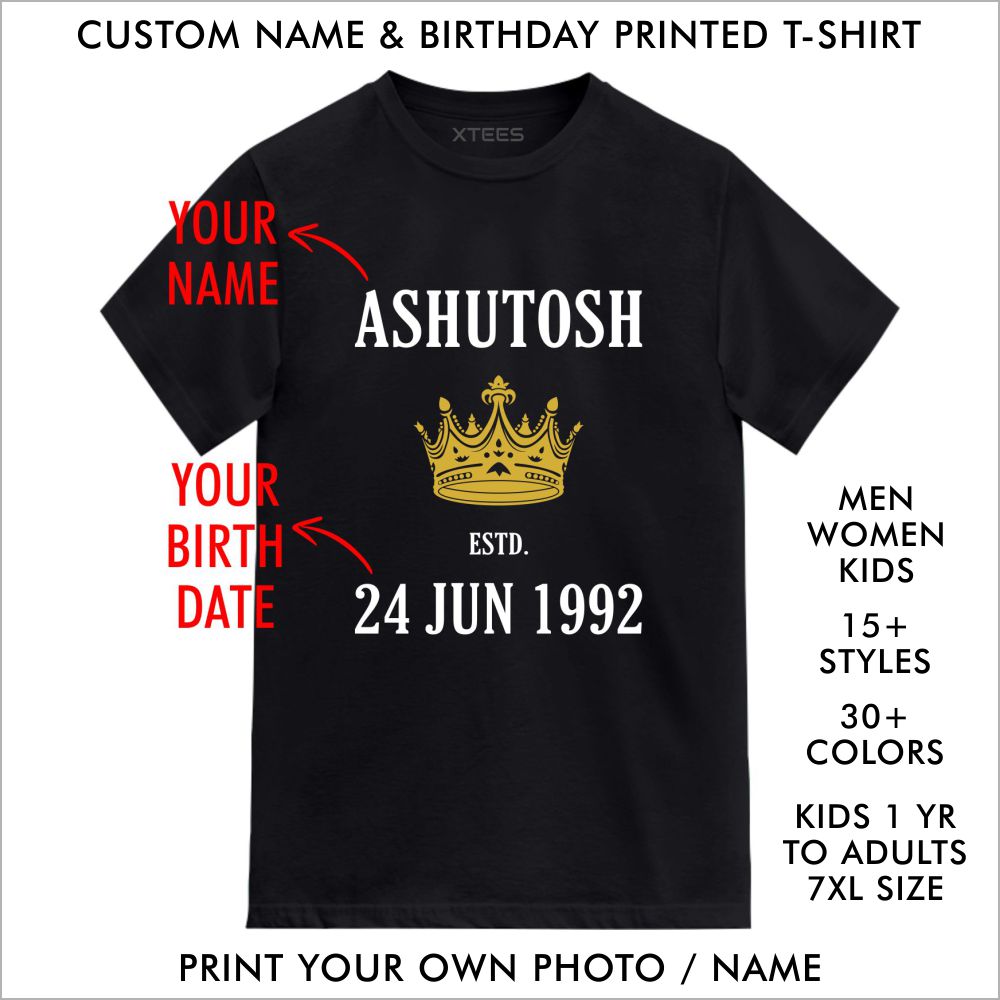 Custom Name Birthday Date Year Printed T-shirt
