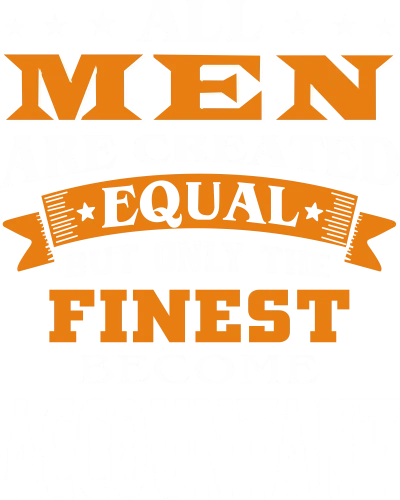 All Men Are Created Equal Only The Finest Become Accountant Profession Name