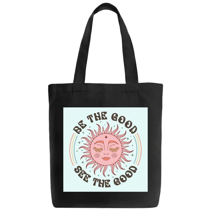 Be The Good See The Good Tote Bag