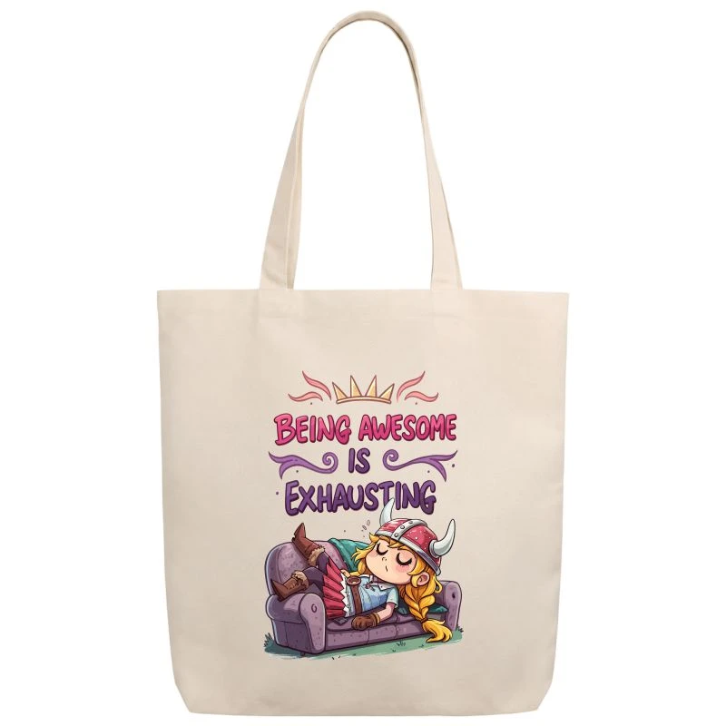 Being Awesome Is Exhausting Tote Bag product image