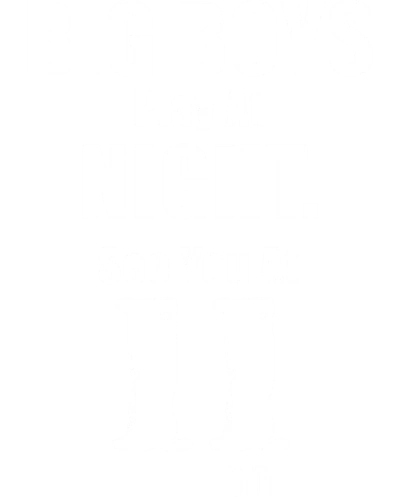 Big Boys Play At Night. See You At 11 Pm Funny