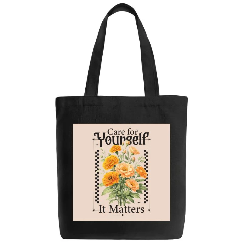 Care For Yourself It Matters Tote Bag