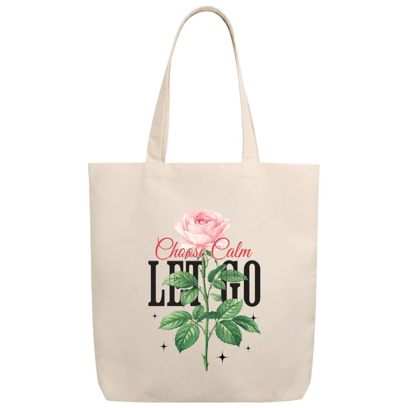 Choose Calm Let Go Tote Bag