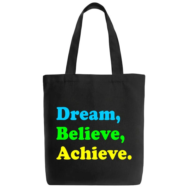 Dream Believe Achieve Tote Bag product image