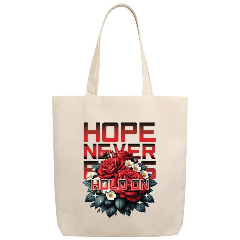 Hope Never Fails Hold On Tote Bag product image