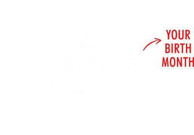 Legends Are Born In < Birth Month > Custom Birthday T-shirt - Design 2