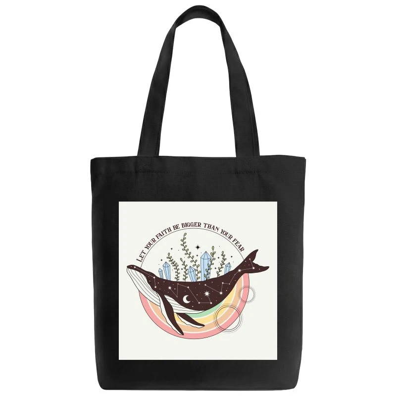 Let Your Faith Be Bigger Than Your Fear Tote Bag