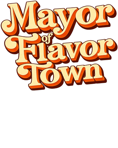 Mayor Of Flavor Town Funny