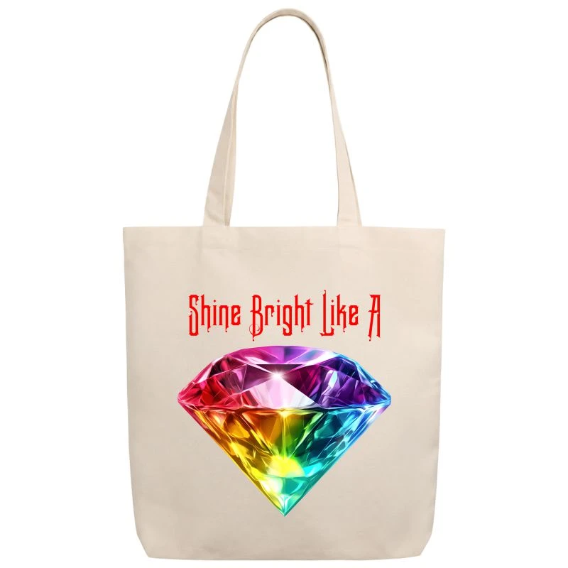 Shine Bright Like A Diamond Tote Bag
