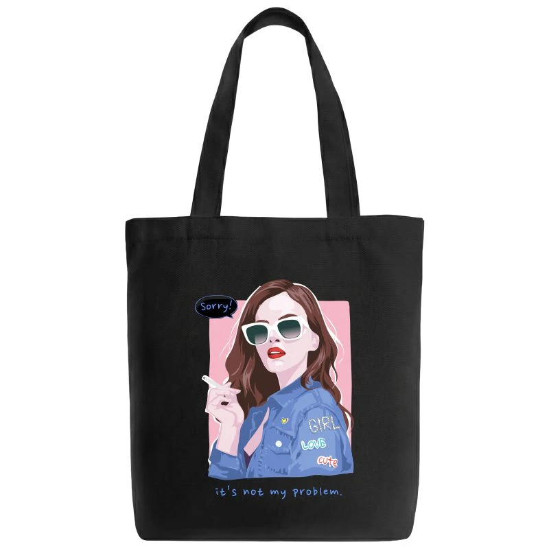 Sorry Its Not My Problem Tote Bag