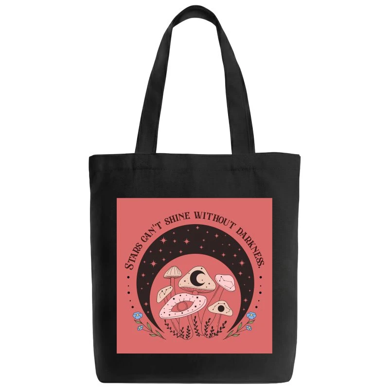 Stars Cant Shine Without Darkness Tote Bag