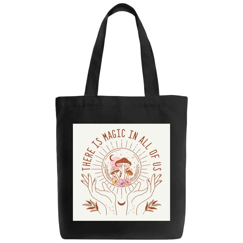 There Is Magic In All Of Us Tote Bag