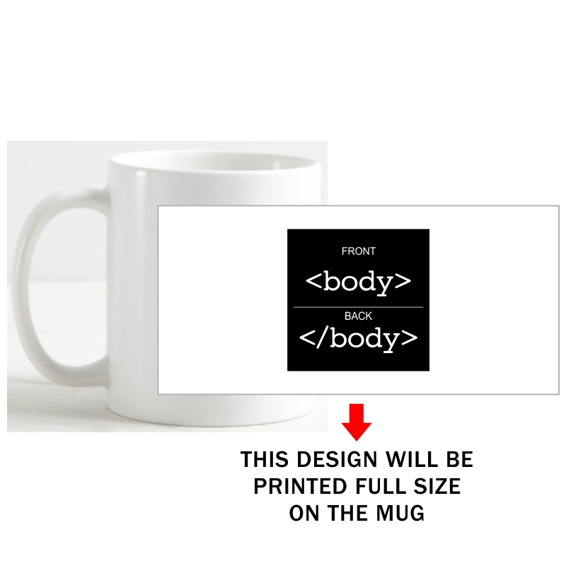 Body Html Geeks Slogan Coffee Mug image Body Html Geeks Slogan Coffee Mug image