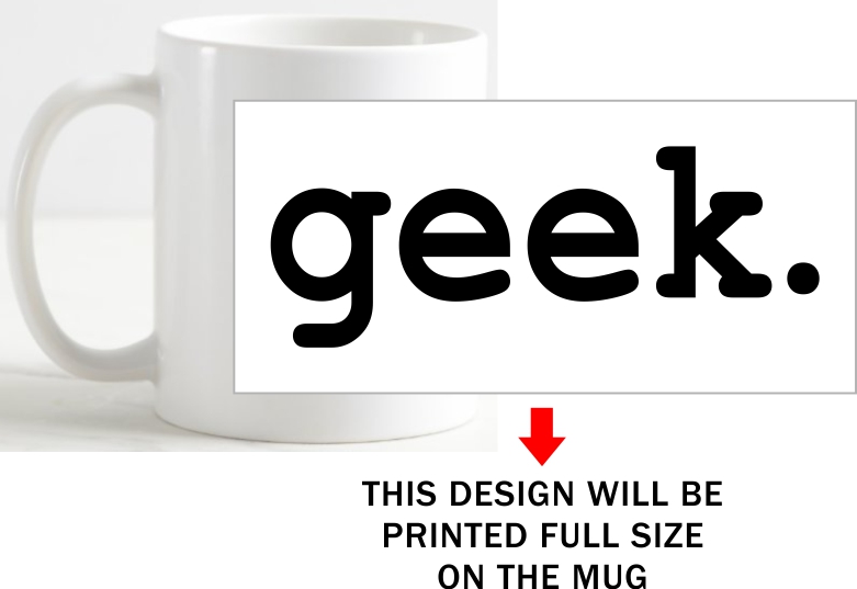 Geek Geeks Slogan Coffee Mug image Geek Geeks Slogan Coffee Mug image