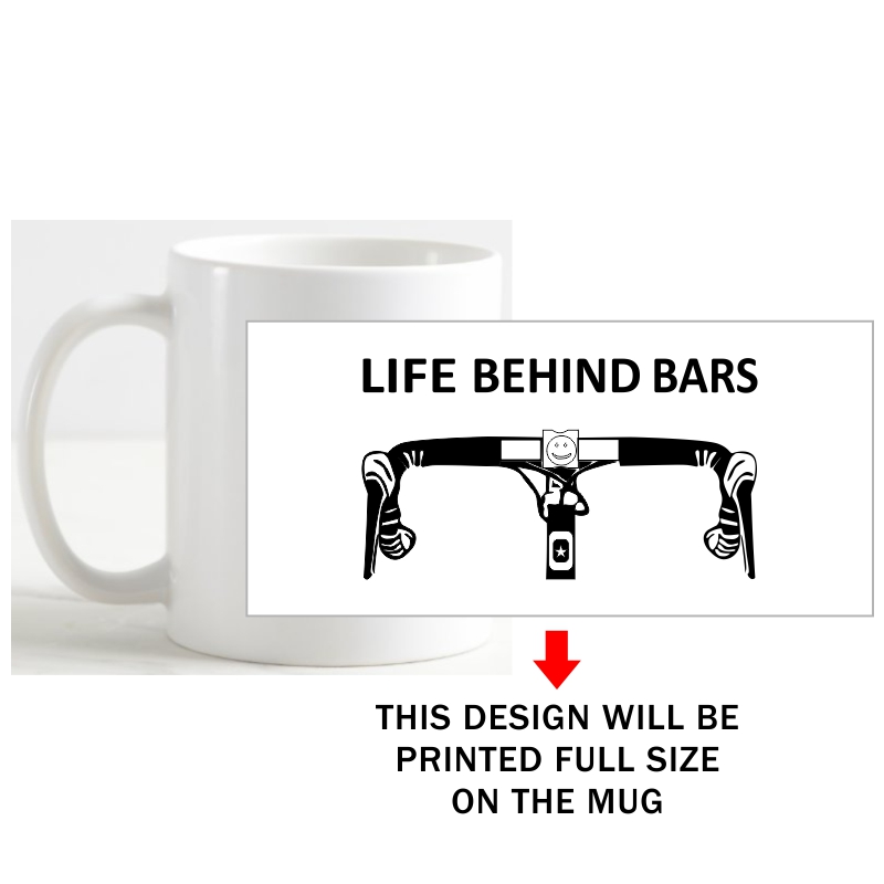 Life Behind Bars Cycling Cycling Slogan Coffee Mug image Life Behind Bars Cycling Cycling Slogan Coffee Mug image