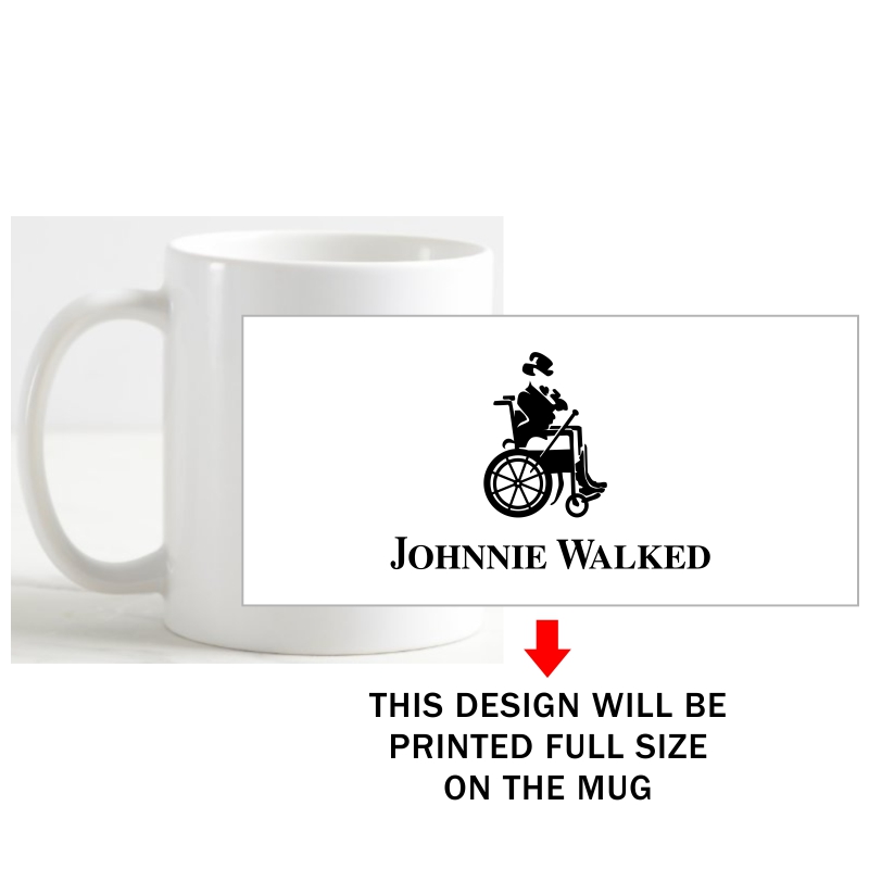 Johnnie Walked Funny Slogan Coffee Mug image Johnnie Walked Funny Slogan Coffee Mug image