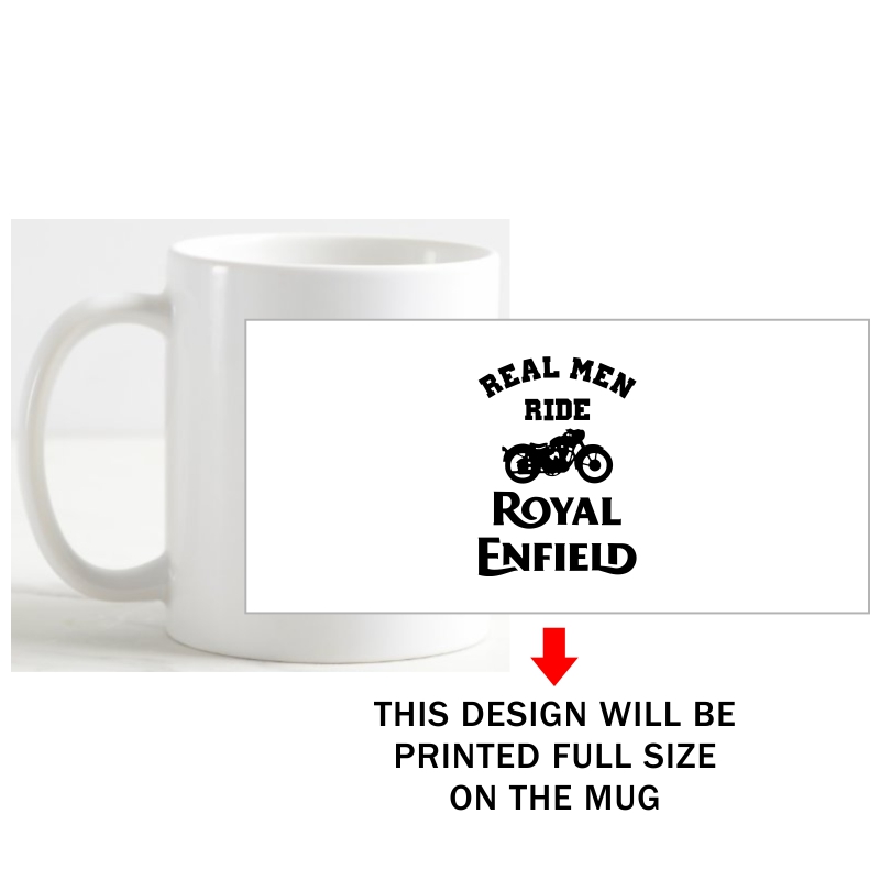 Real Men Ride Royal Enfield Biker Slogan Coffee Mug image Real Men Ride Royal Enfield Biker Slogan Coffee Mug image