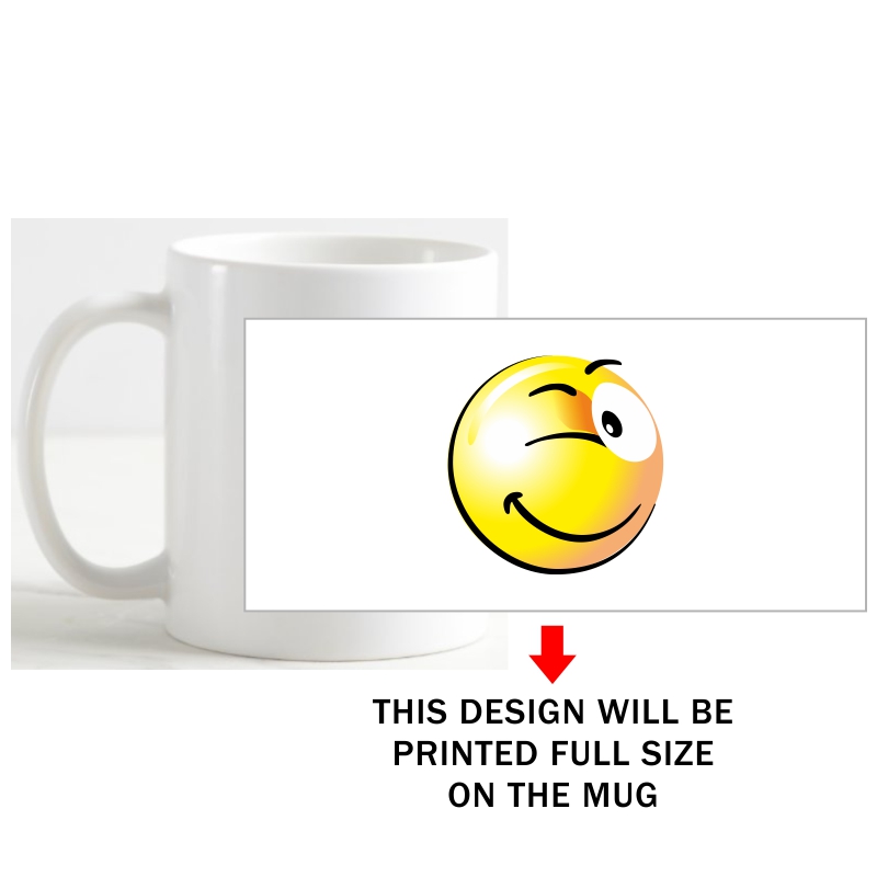 Winking Smiley Funny Slogan Coffee Mug image Winking Smiley Funny Slogan Coffee Mug image