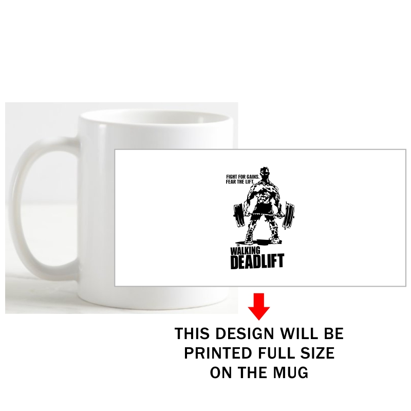 The Walking Deadlift Gym Slogan Coffee Mug image The Walking Deadlift Gym Slogan Coffee Mug image