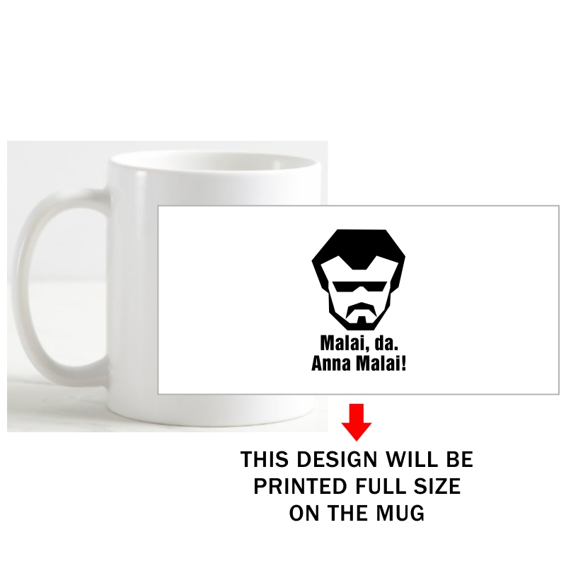 Malai Da Anna Malai Movie Star Slogan Coffee Mug image Malai Da Anna Malai Movie Star Slogan Coffee Mug image