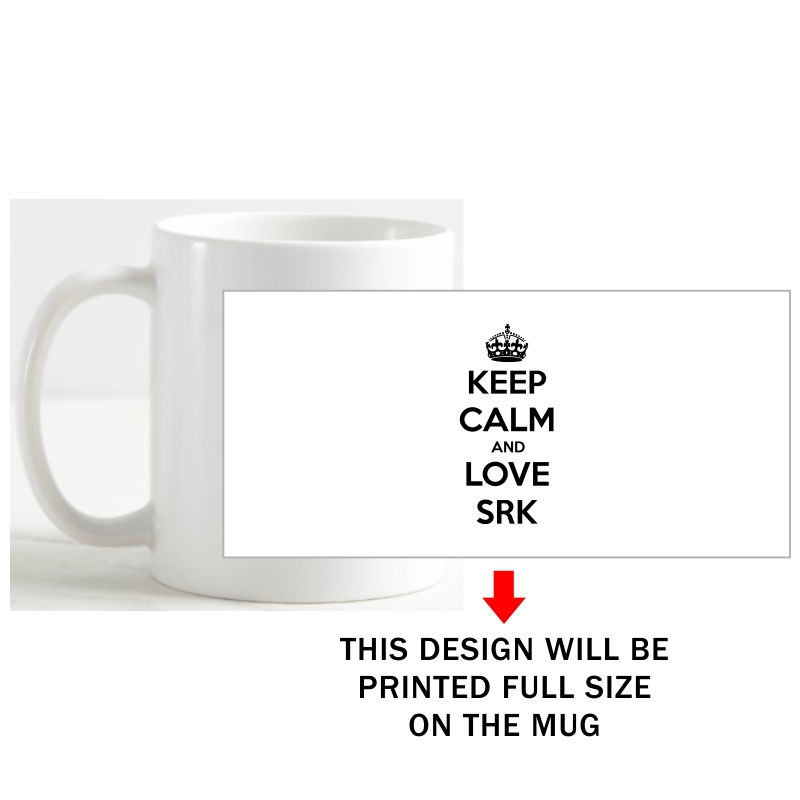 Keep Calm And Love Srk Movie Star Slogan Coffee Mug image Keep Calm And Love Srk Movie Star Slogan Coffee Mug image