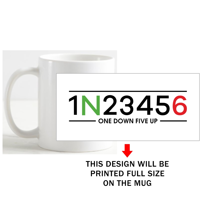 One Down Five Up (six Gear Shift) Biker Quotes Coffee Mug image One Down Five Up (six Gear Shift) Biker Quotes Coffee Mug image