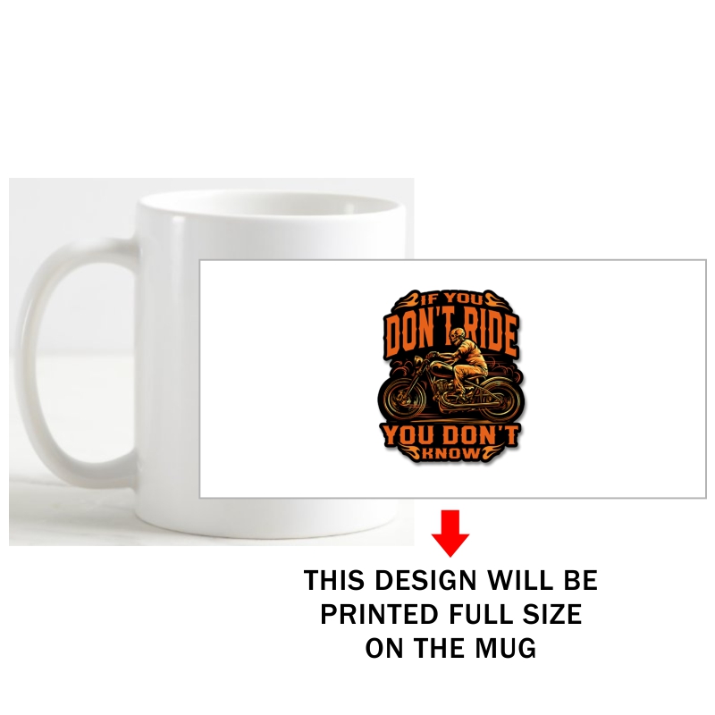 If U Don't Ride You Don't Know Motorcycling Tshirt image If U Don't Ride You Don't Know Motorcycling Tshirt image