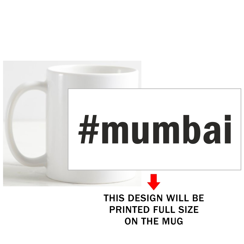 # Hashtag Mumbai Coffee Mug image # Hashtag Mumbai Coffee Mug image