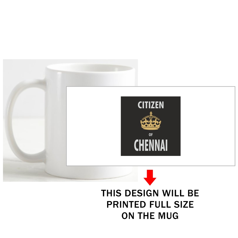 Citizen Of Chennai Coffee Mug image Citizen Of Chennai Coffee Mug image