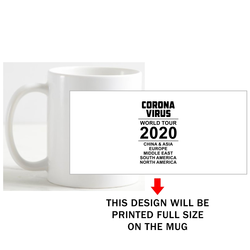 Corona Virus World Tour 2020 Coffee Mug image Corona Virus World Tour 2020 Coffee Mug image