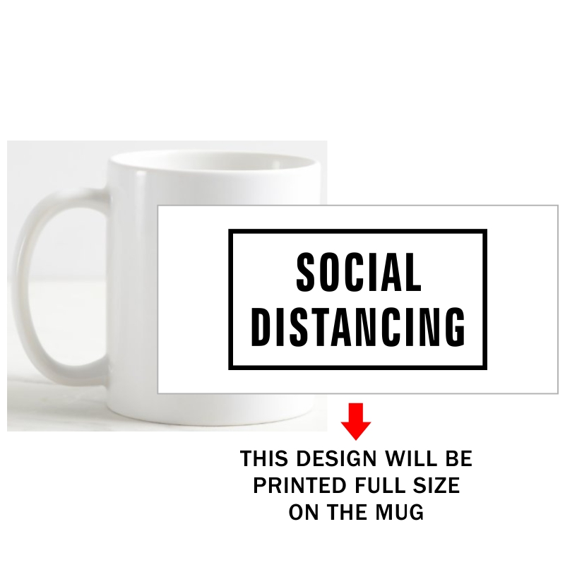 Social Distancing Coffee Mug image Social Distancing Coffee Mug image