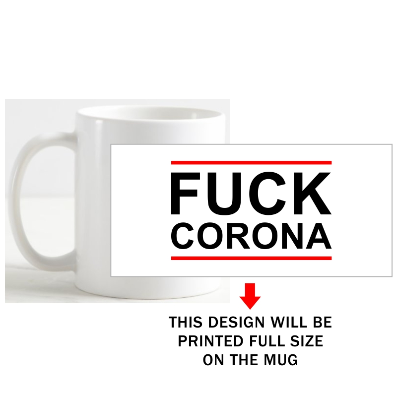 Fuck Corona Coffee Mug image Fuck Corona Coffee Mug image