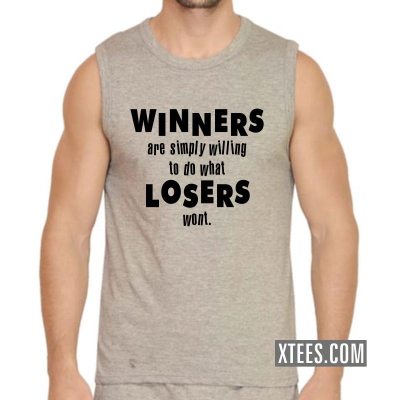 Winners Are Simply Willing To Do What Losers Wont Daily Motivational Slogan Sleeveless Vests image Winners Are Simply Willing To Do What Losers Wont Daily Motivational Slogan Sleeveless Vests image