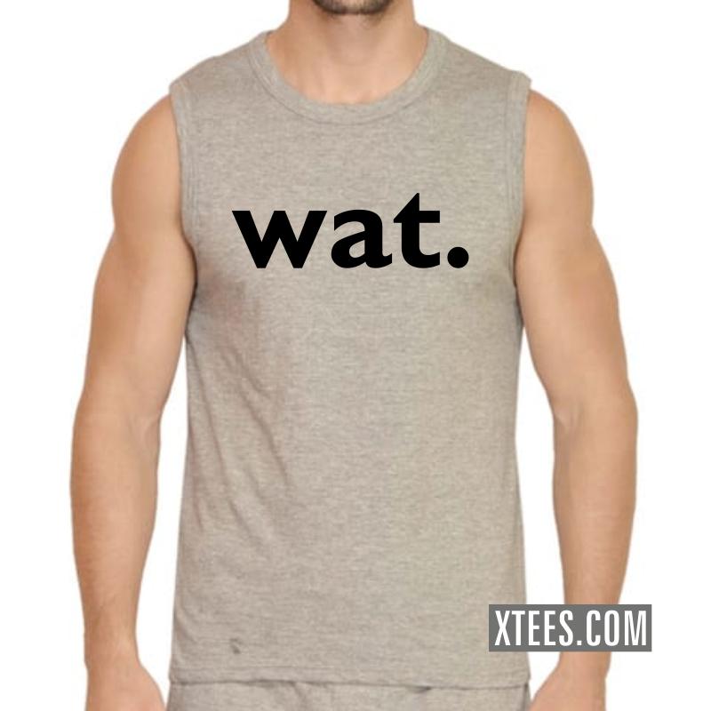 Wat Geeks Slogan Sleeveless Vests image Wat Geeks Slogan Sleeveless Vests image
