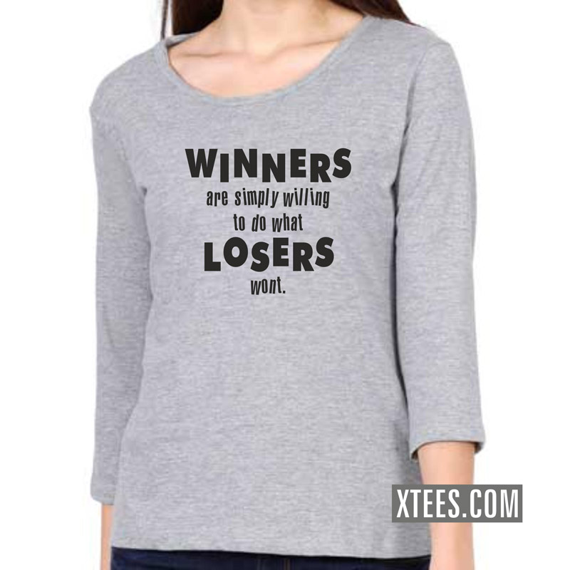 Winners Are Simply Willing To Do What Losers Wont Daily Motivational Slogan Women 3 4th Sleeve T-Shirt image Winners Are Simply Willing To Do What Losers Wont Daily Motivational Slogan Women 3 4th Sleeve T-Shirt image