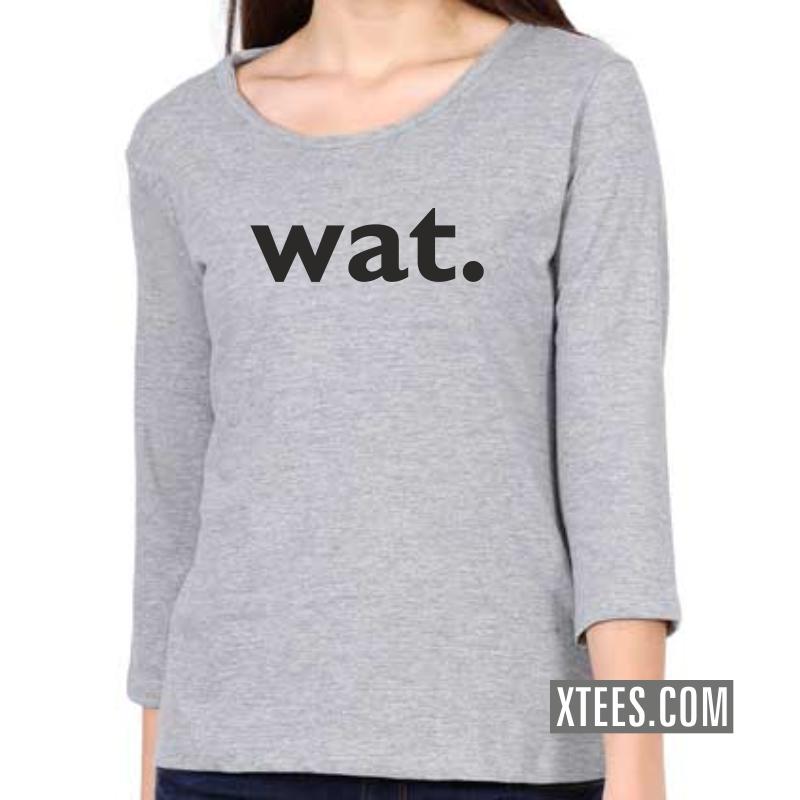 Wat Geeks Slogan Women 3 4th Sleeve T-Shirt image Wat Geeks Slogan Women 3 4th Sleeve T-Shirt image
