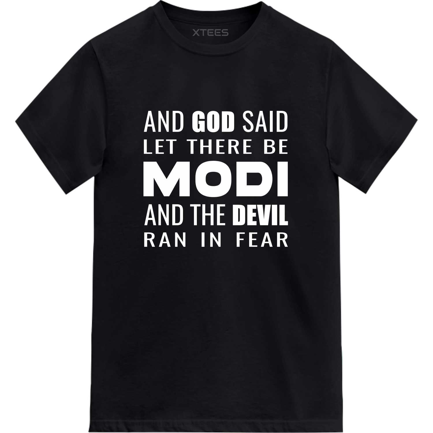 And God Said Let There Be Modi And The Devil Ran In Fear T-shirt image