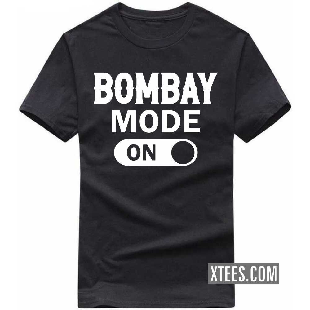 BOMBAY Mode On India City T-shirt image