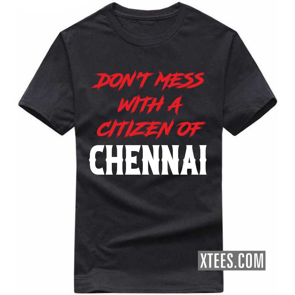 CHENNAI Mode On India City T-shirt image