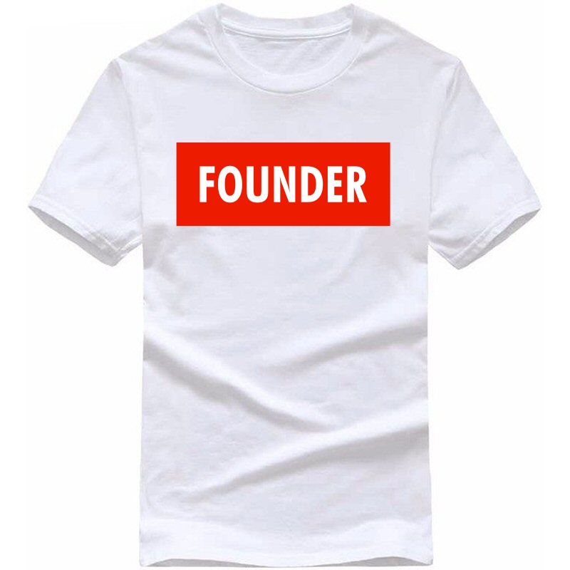 Founder : Entrepreneur & Startup T-shirt image