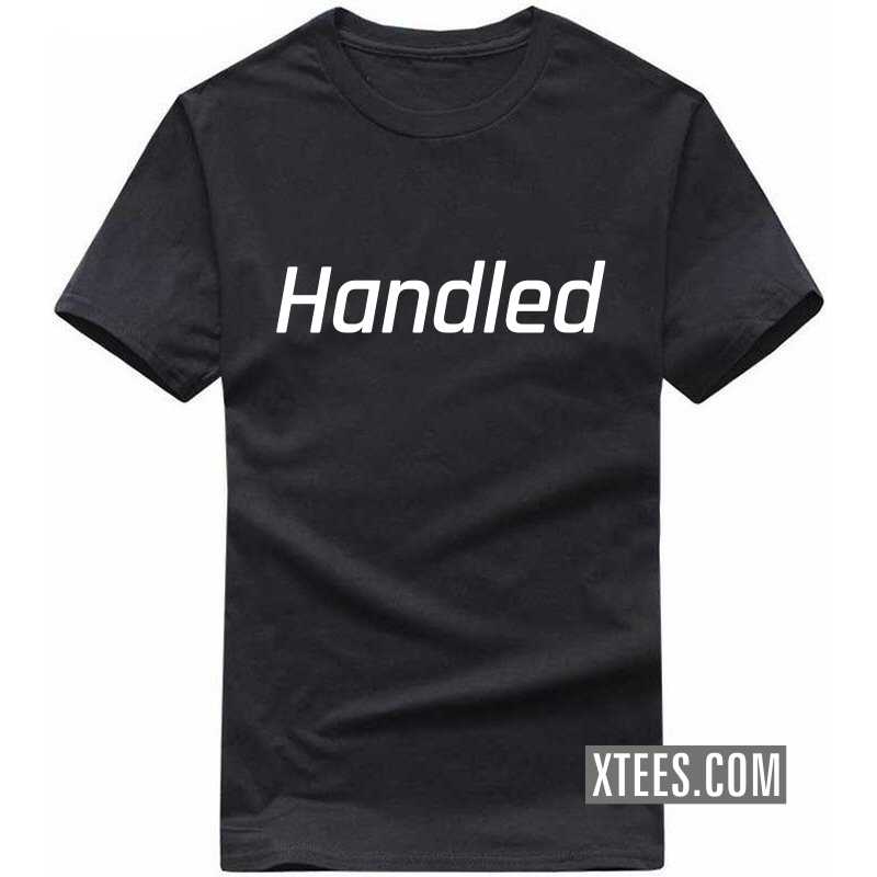 Handled Twittergate T Shirt image