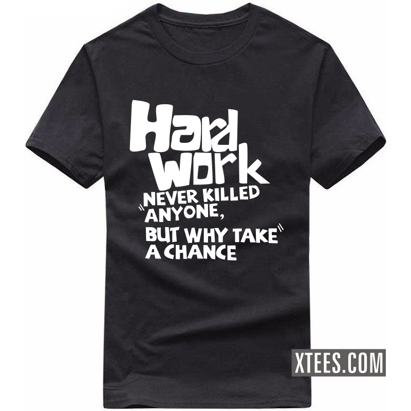hard work shirts