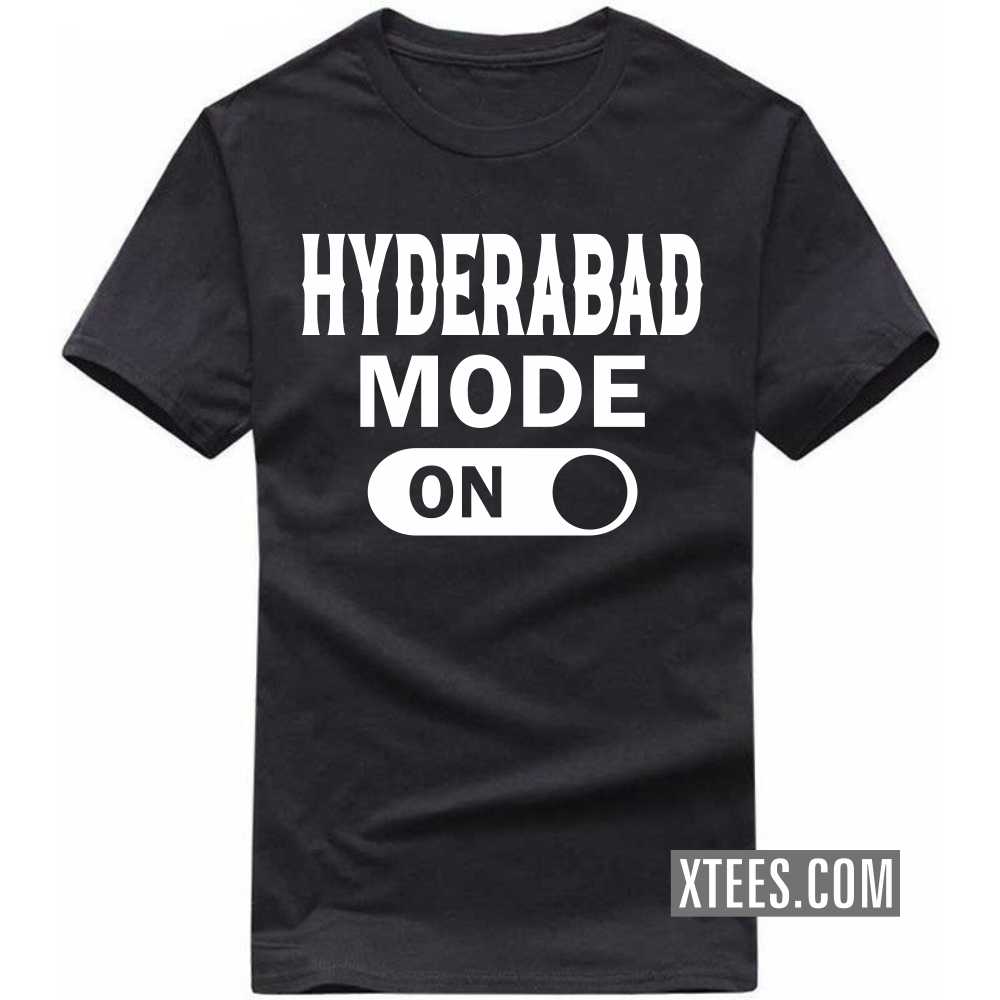 HYDERABAD Mode On India City T-shirt image